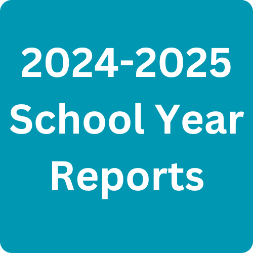 2024-2025 School Year Reports